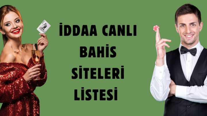 iddaa Canlı Bahis Siteleri Listesi
